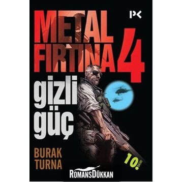 Metal Fırtına 4 Gizli Güç - Burak Turna