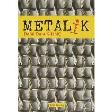 METALIK - DELAL DARA KILINÇ