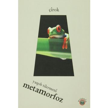 Metamorfoz - Yaqob Tilermeni