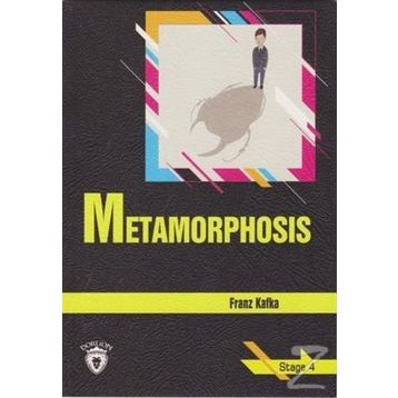 Metamorphosis - Stage 4 - Franz Kafka