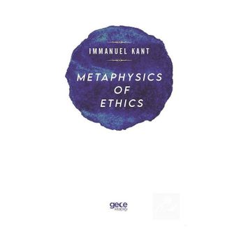 Metaphysics of Ethics - Immanuel Kant