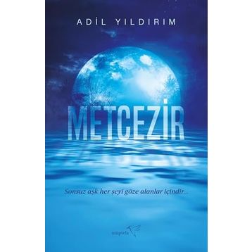 Metcezir - Adil Yıldırım