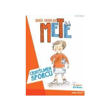 Mete - Centilmen Sporcu - Deniz Erbulak