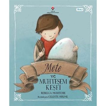 Mete ve Muhteşem Keşfi - Rebecca Mcritchie