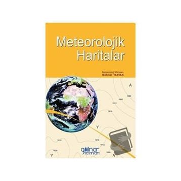 Meteorolojik Haritalar - Mehmet Yayvan