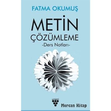 Metin Çözümleme - Fatma Okumuş