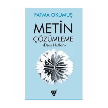 Metin Çözümleme - Fatma Okumuş