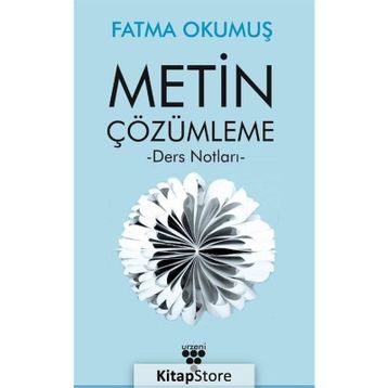 Metin Çözümleme - Fatma Okumuş