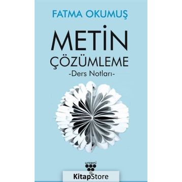 Metin Çözümleme - Fatma Okumuş