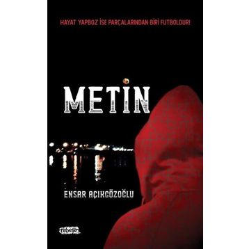 Metin - Ensar Açıkgözoğlu