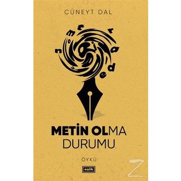 Metin Olma Durumu - Cüneyt Dal
