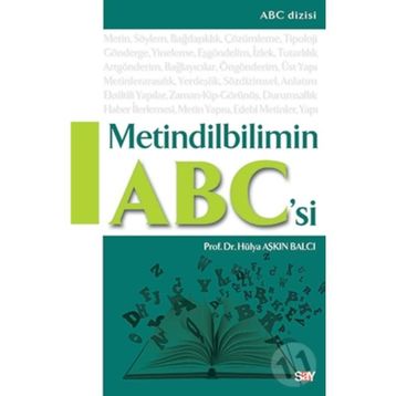 Metindilbilimin Abc'si - Hülya Aşkın Bal
