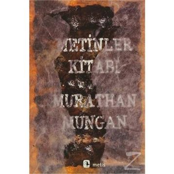Metinler Kitabı - Murathan Mungan