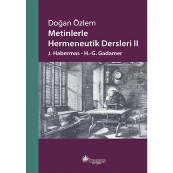 Metinlerle Hermeneutik Dersleri 2