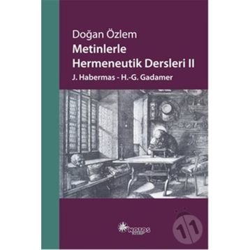 Metinlerle Hermeneutik Dersleri 2