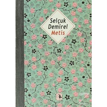 METIS - SELÇUK DEMIREL