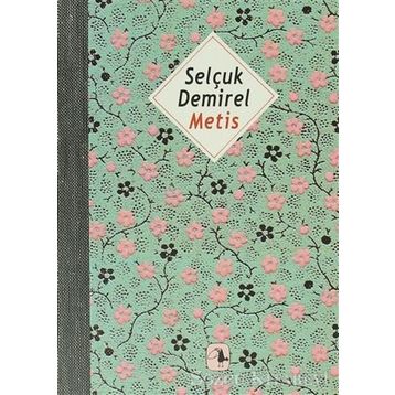 METIS - SELÇUK DEMIREL
