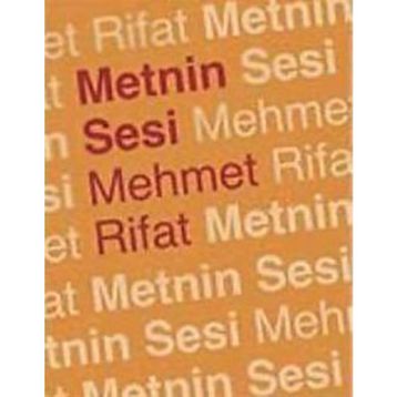 METNIN SESI - MEHMET RIFAT