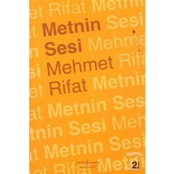 METNIN SESI - MEHMET RIFAT