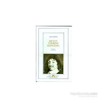 METOT ÜZERİNE KONUŞMA - RENE DESCARTES
