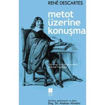 METOT ÜZERİNE KONUŞMA - RENE DESCARTES