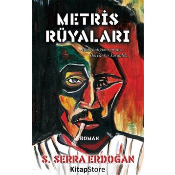 Metris Rüyaları - S. Serra Erdoğan