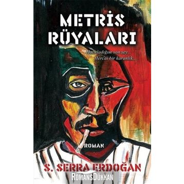 Metris Rüyaları - S. Serra Erdoğan