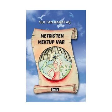 Metris’ten Mektuplar - Sultan Karataş