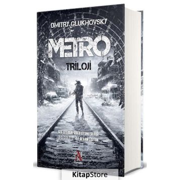 Metro Triloji - Dmitry Glukhovsky