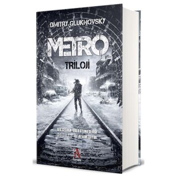 Metro Triloji - Dmitry Glukhovsky