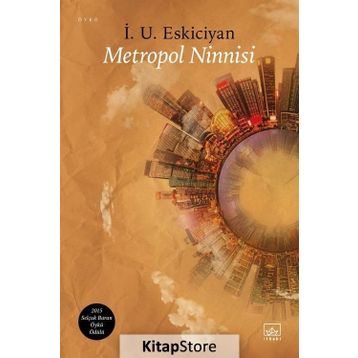 Metropol Ninnisi - İsahag Uygar Eskiciyan