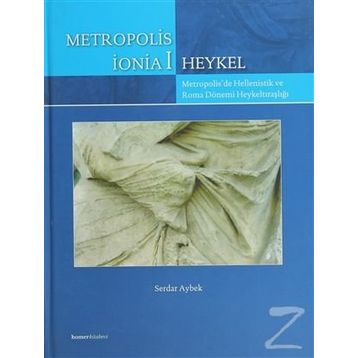 Metropolis: An Archaeological Guide - Serdar Aybek