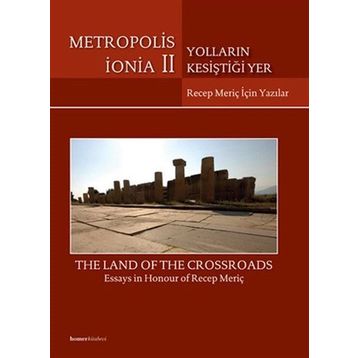 Metropolis İonia II Yolların Kesiştiği Yer - Ali Kazım Öz