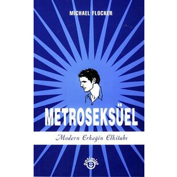 Metroseksüel - Michael Flocker