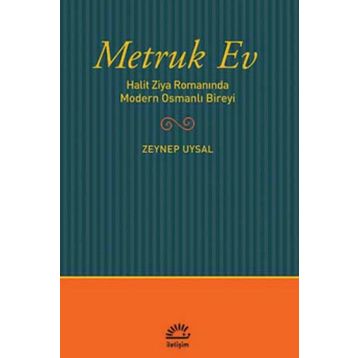 Metruk Ev - Zeynep Uysal