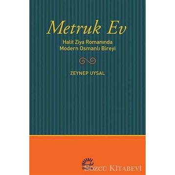 Metruk Ev - Zeynep Uysal