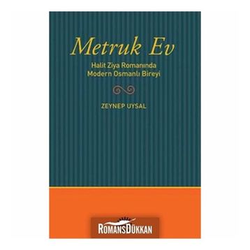 Metruk Ev - Zeynep Uysal