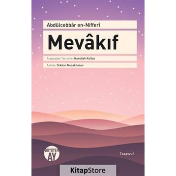 Mevakıf - Abdülcebbar En-Nifferi