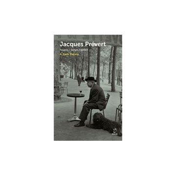 Mevcut Düzene Hayır - Jacques Prevert - Murielle Szac