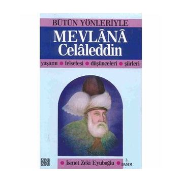 MEVLANA CELALEDDIN - İSMET ZEKI EYÜBOĞLU