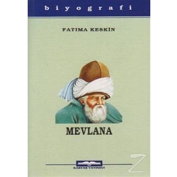 MEVLANA CELALEDDIN RUMI - FATIMA KESKIN