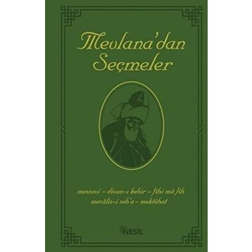 MEVLANA CELALEDDIN RUMI´NIN BÜTÜN ESERLERINDEN SEÇMELER - HEYET