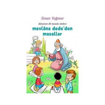 Mevlana Dede'den Masallar Sinan Yağmur