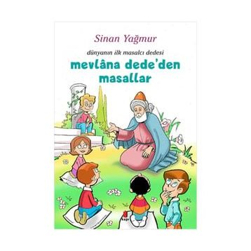 Mevlana Dede'den Masallar Sinan Yağmur