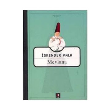 MEVLANA - İSKENDER PALA