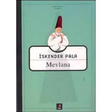 MEVLANA - İSKENDER PALA