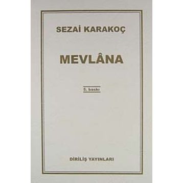 Mevlana - Sezai Karakoç