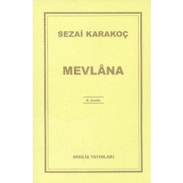 Mevlana - Sezai Karakoç