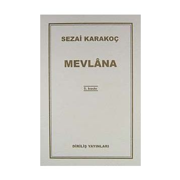 Mevlana - Sezai Karakoç