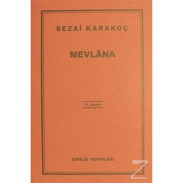 Mevlana - Sezai Karakoç